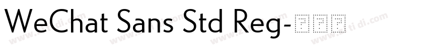 WeChat Sans Std Reg字体转换